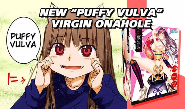 puffy vulva virgin matchless onahole