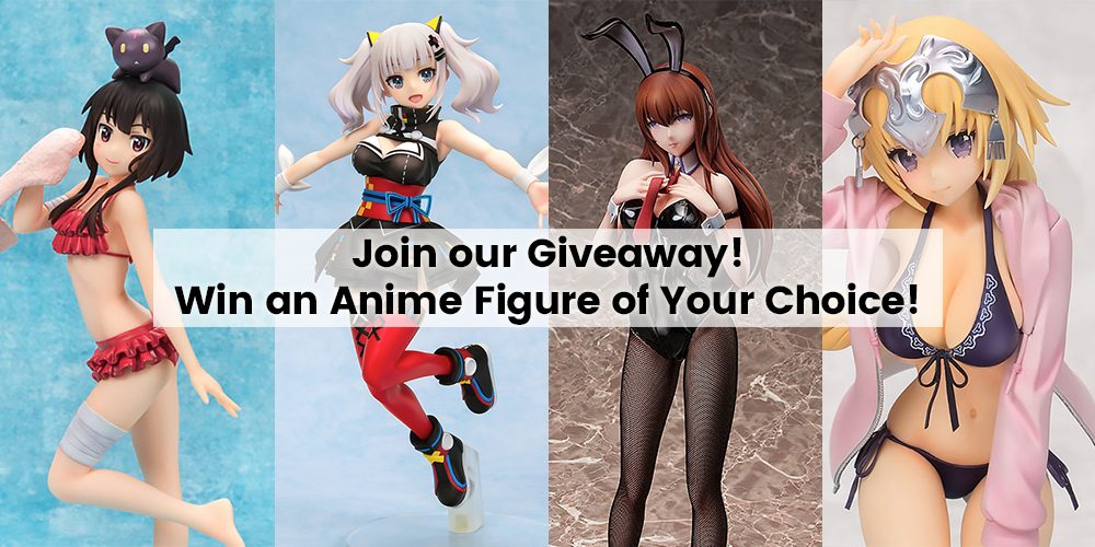 Win An Anime Figure Of Your Choice
