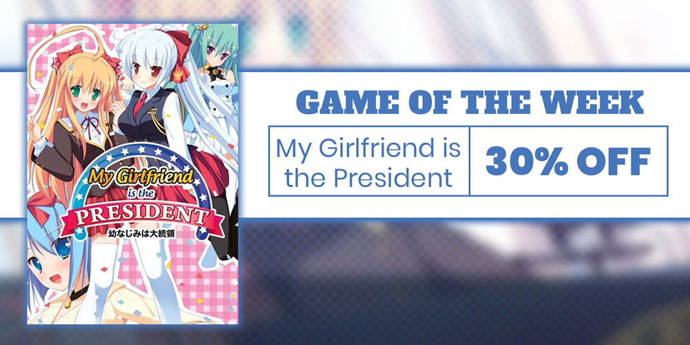 Game Of The Week Base My Girlfriend Is The President Jast Sns V2