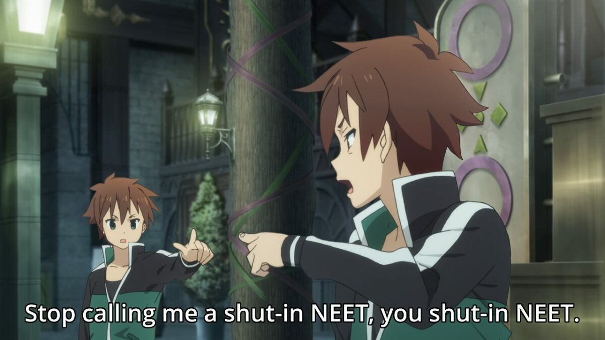 Kazuma is a shut-in NEET