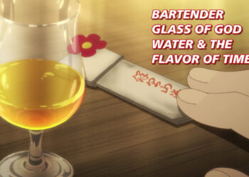 Bartender Glass Of God Episode 5 Featured Image
