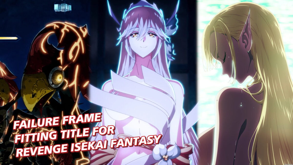 Failure Frame: Fitting Title for Revenge Isekai Fantasy