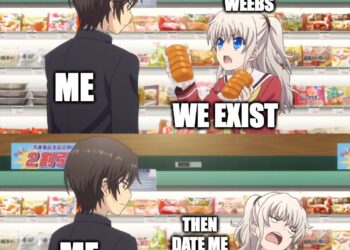 Female Weebs Meme