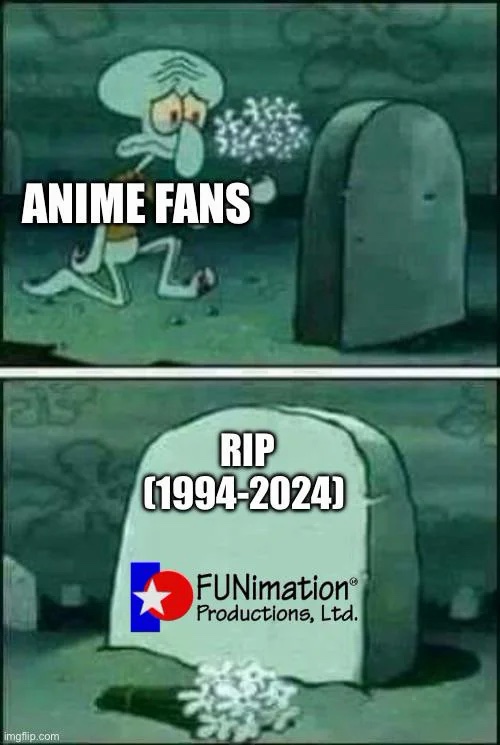 Rip Funimation Meme